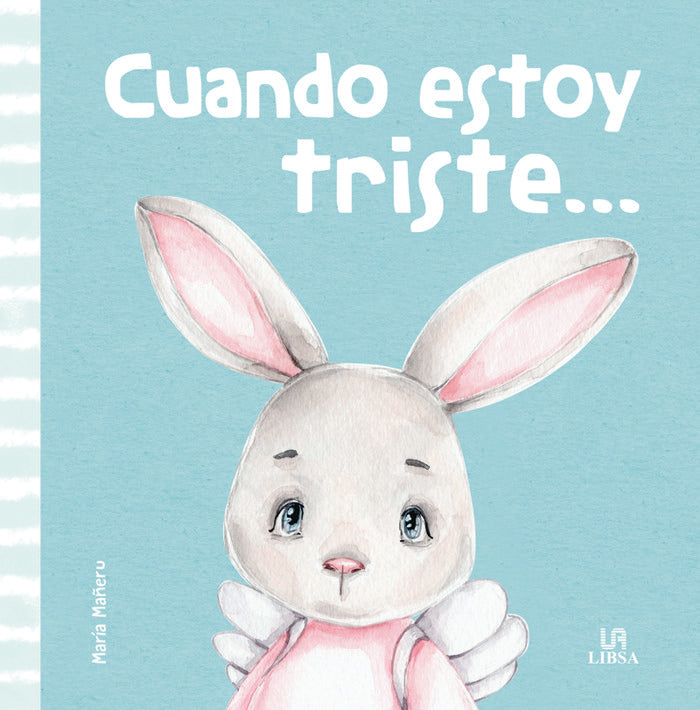 CUANDO ESTOY TRISTE..., de EQUIPO EDITORIAL | portada del libro