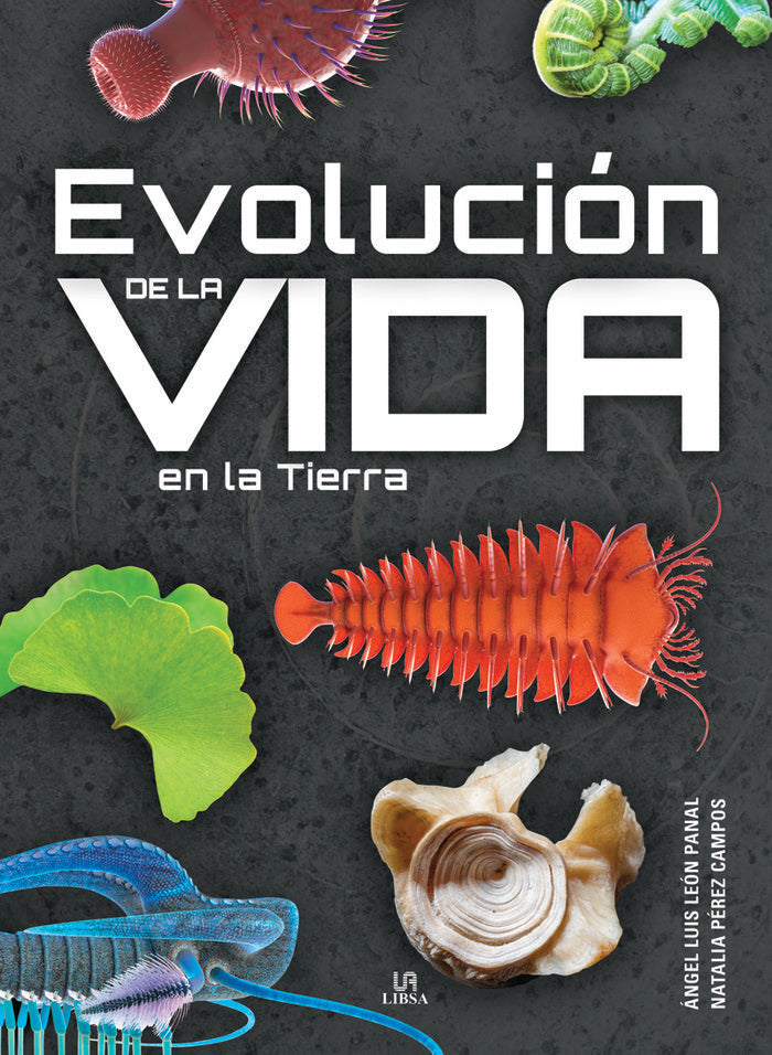 EVOLUCION DE LA VIDA EN LA TIERRA, de LEON PANAL, ANGEL LUIS | portada del libro