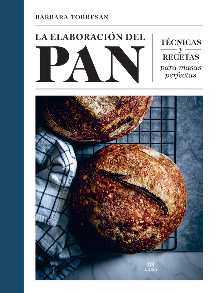 LA ELABORACION DEL PAN, de TORRESAN, BARBARA | portada del libro