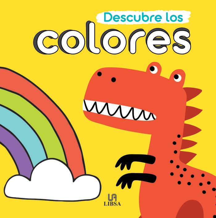 DESCUBRE LOS COLORES, de EQUIPO EDITORIAL | portada del libro