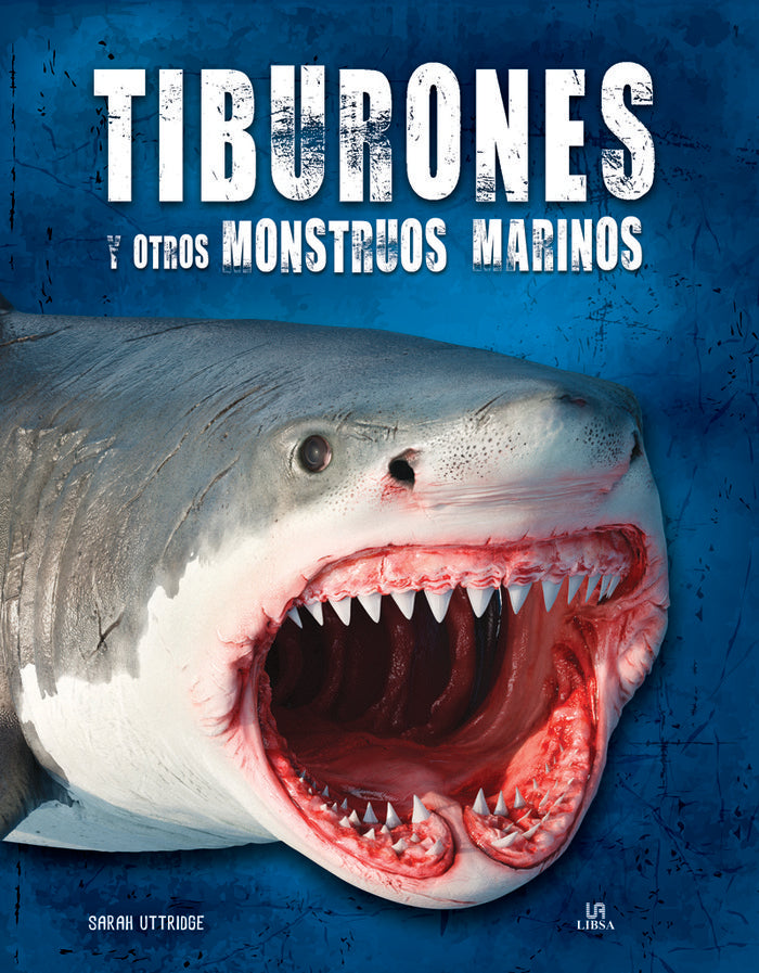 TIBURONES Y OTROS MONSTRUOS MARINOS, de UTTRIDGE | portada del libro