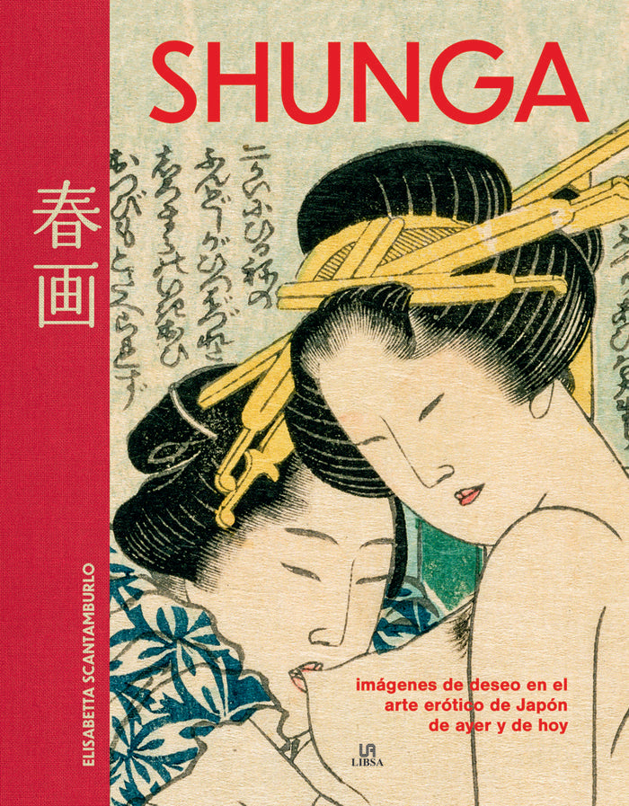 SHUNGA, de SCANTAMBURLO, ELISABETTA | portada del libro