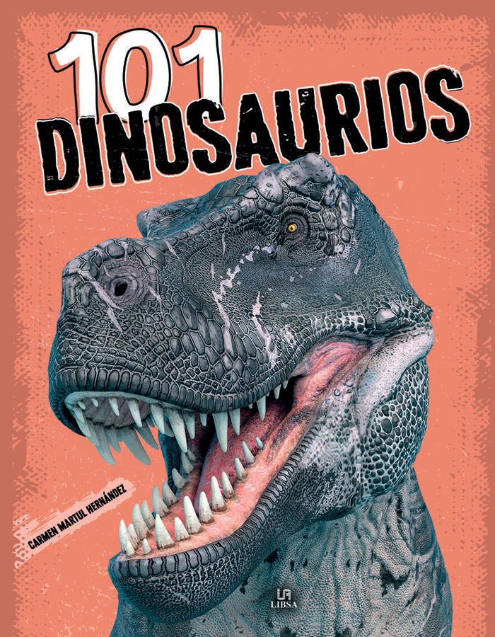 101 DINOSAURIOS, de MARTUL HERNANDEZ, CARMEN | portada del libro