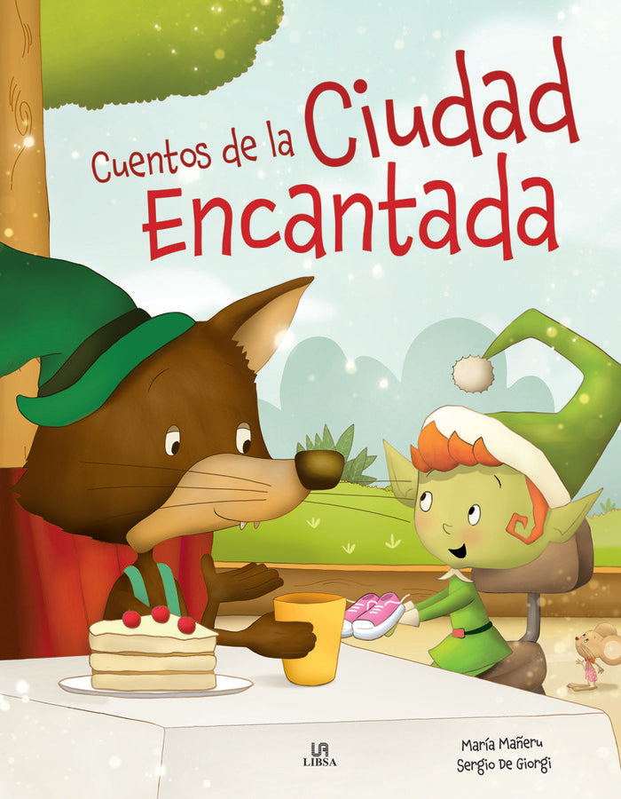CUENTOS DE LA CIUDAD ENCANTADA, de MAÑERU CAMARA, MARIA | portada del libro