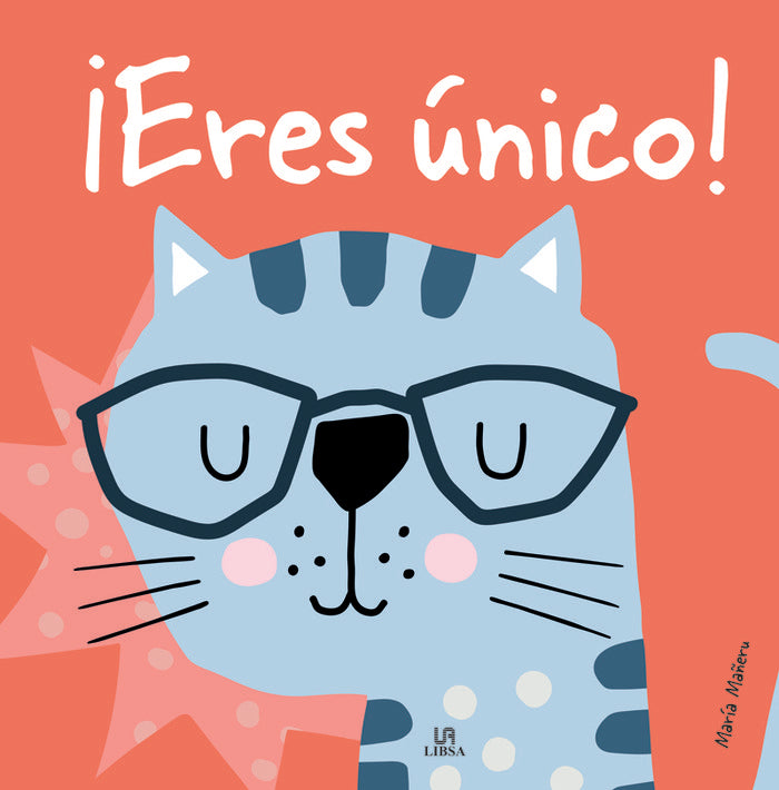 ¡ERES UNICO!, de MAÑERU CAMARA, MARIA | portada del libro