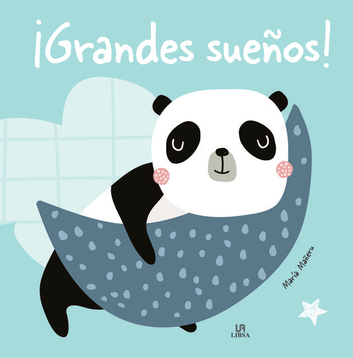 ¡GRANDES SUEÑOS!, de MAÑERU CAMARA, MARIA | portada del libro