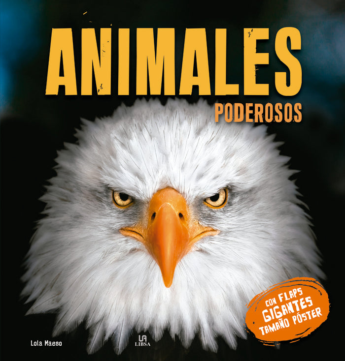 ANIMALES PODEROSOS, de MAESO FERNANDEZ, MARIA DOLORES | portada del libro
