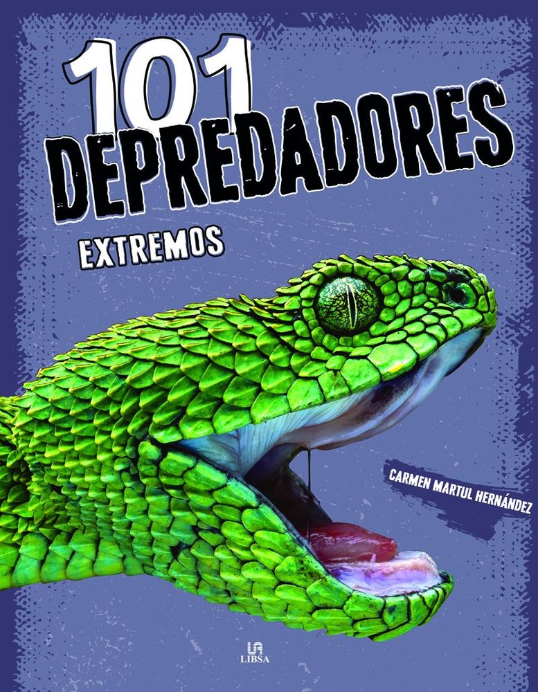 101 DEPREDADORES EXTREMOS, de MARTUL HERNANDEZ, CARMEN | portada del libro