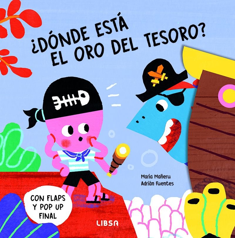 ¿DONDE ESTA EL ORO, DEL TESORO?, de MAÑERU CAMARA | portada del libro