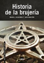 HISTORIA DE LA BRUJERIA, de MIGUEL MARTIN ALBO LUCAS | portada del libro