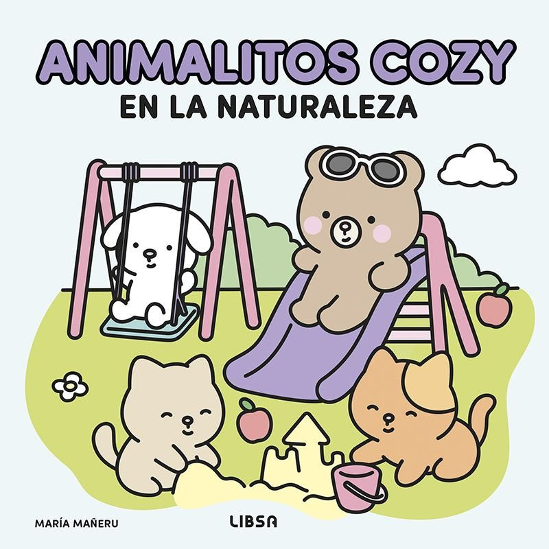 ANIMALITOS COZY EN LA NATURALEZA, de MAÑERU CAMARA | portada del libro