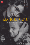 ELLA, MALDITA ALMA (FG), de RIVAS BARROS | portada del libro