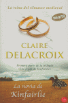 LA NOVIA DE KINFAIRLIE MINI -THE BEAUTY BRIDE- (PDL), de DELACROIX | portada del libro