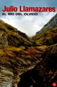 El r¡o del olvido, de LLAMAZARES | portada del libro
