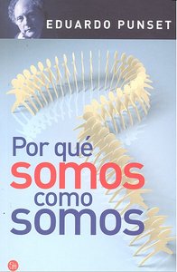 Por qué somos como somos (Bolsillo), de PUNSET CASALS | portada del libro