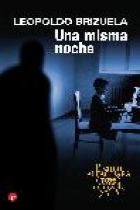 Una misma noche (Premio Alfaguara) (bolsillo), de BRIZUELA | portada del libro