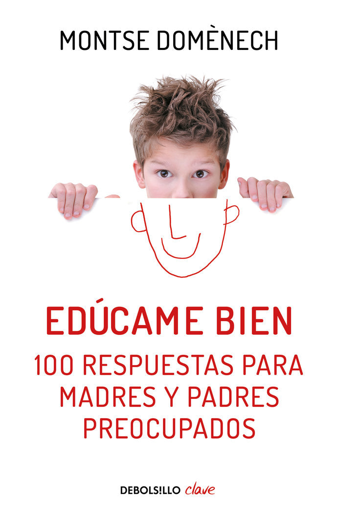 Edúcame bien, de Domènech, Montse | portada del libro
