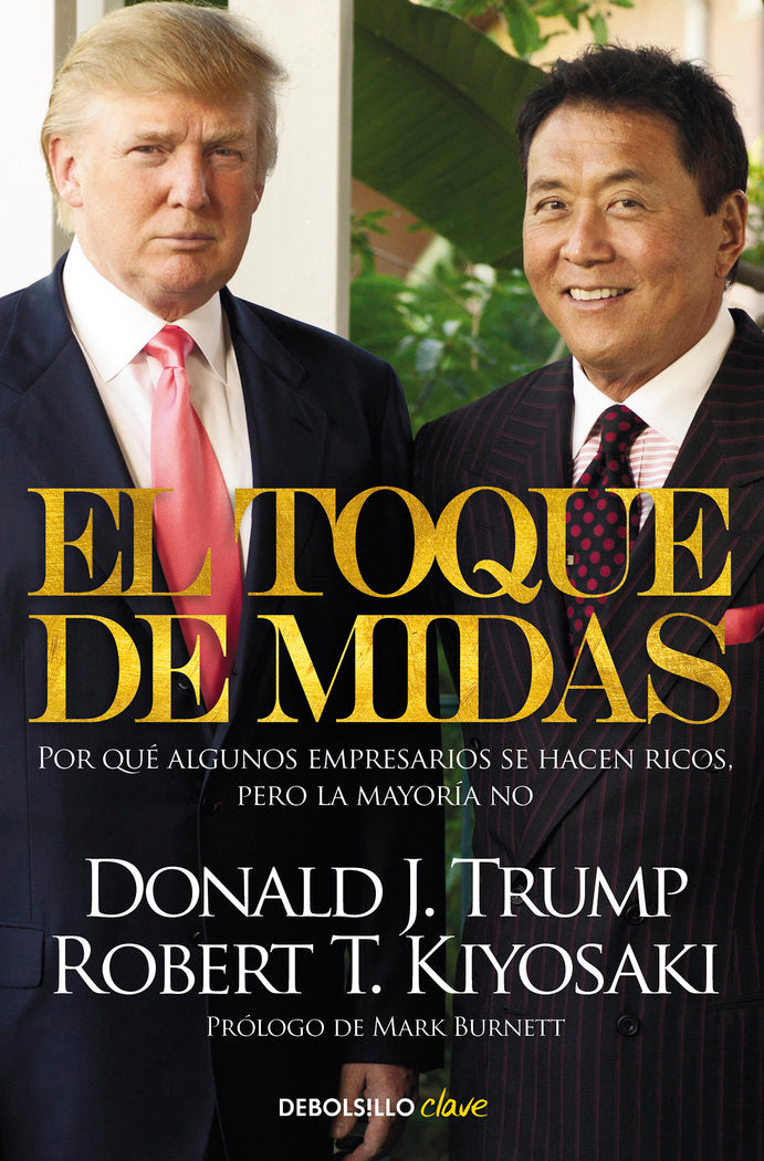 El toque de Midas, de Kiyosaki, Robert T. | portada del libro