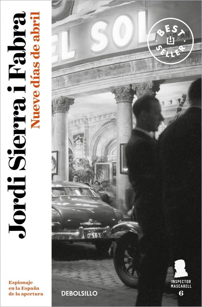 Nueve días de abril (Inspector Mascarell 6), de Sierra i Fabra, Jordi | portada del libro