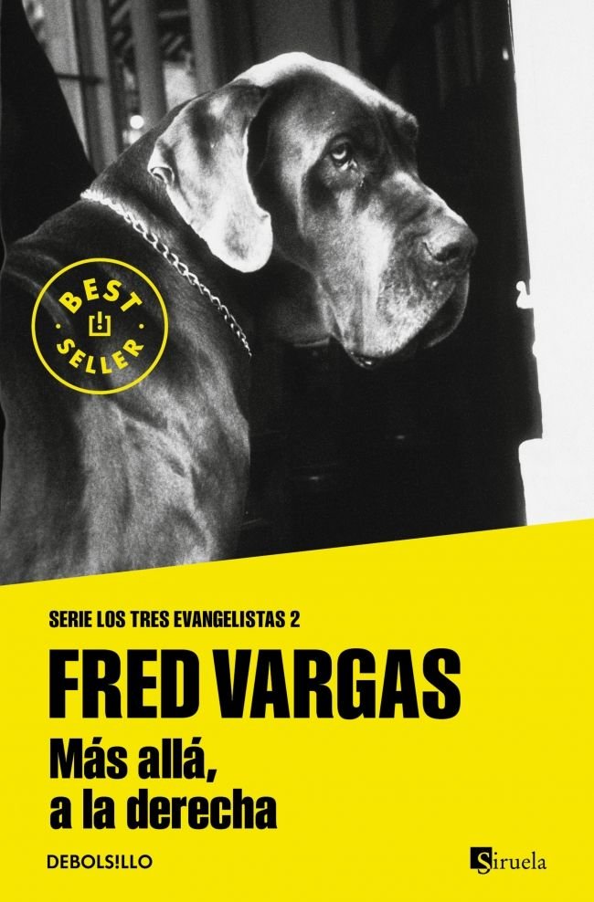 Más allá, a la derecha (Los tres evangelistas 2), de Vargas, Fred | portada del libro