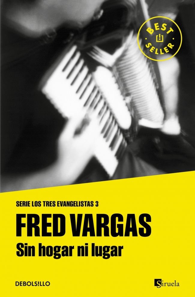 Sin hogar ni lugar (Los tres evangelistas 3), de Vargas, Fred | portada del libro