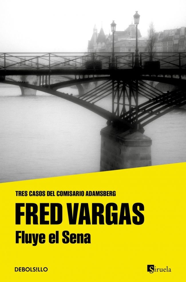 Fluye el Sena, de Vargas, Fred | portada del libro