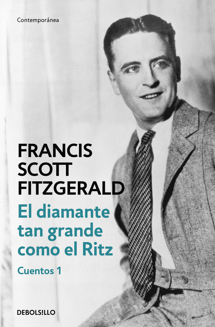 El diamante tan grande como el Ritz (Cuentos 1), de Fitzgerald, F. Scott | portada del libro