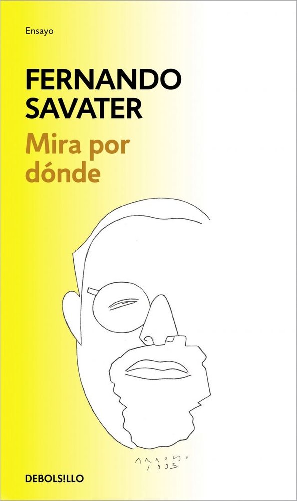 Mira por dónde, de Savater, Fernando | portada del libro