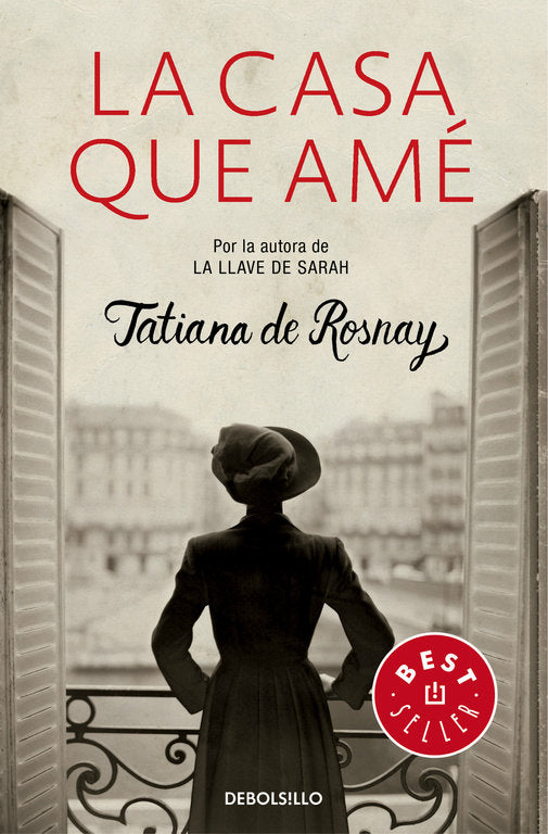 La casa que amé, de de Rosnay | portada del libro