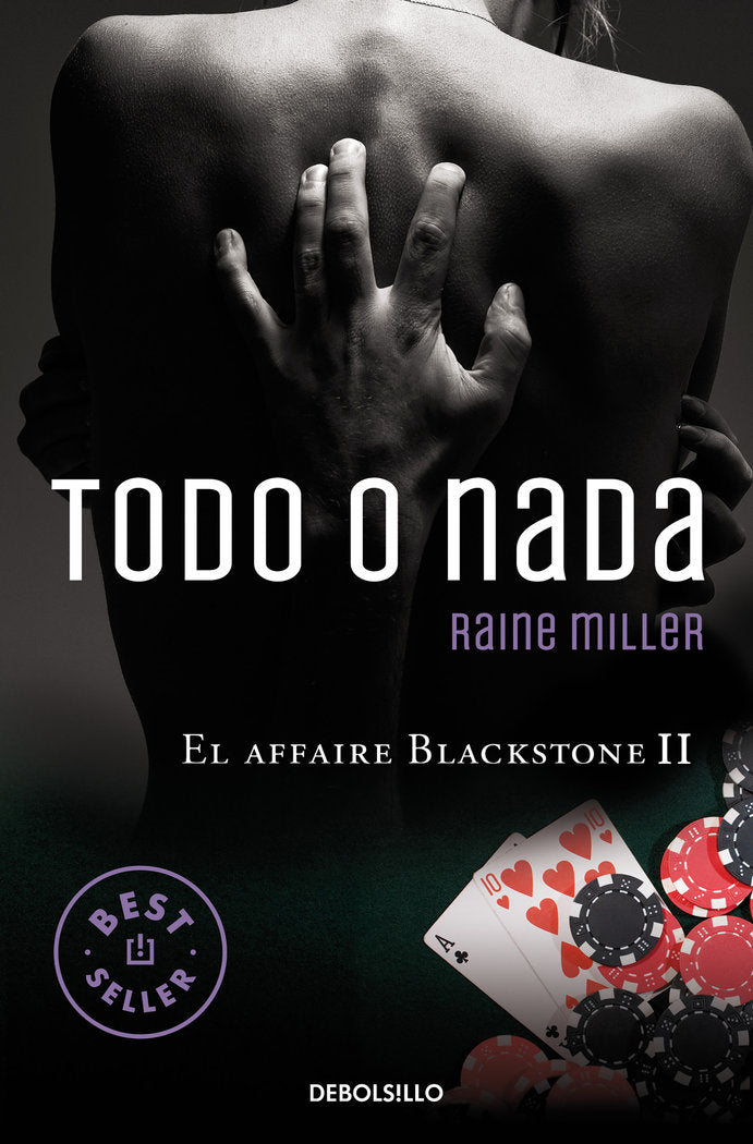 Todo o nada (El affaire Blackstone 2), de Miller, Raine | portada del libro