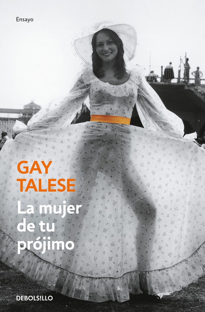 La mujer de tu prójimo, de Talese, Gay | portada del libro