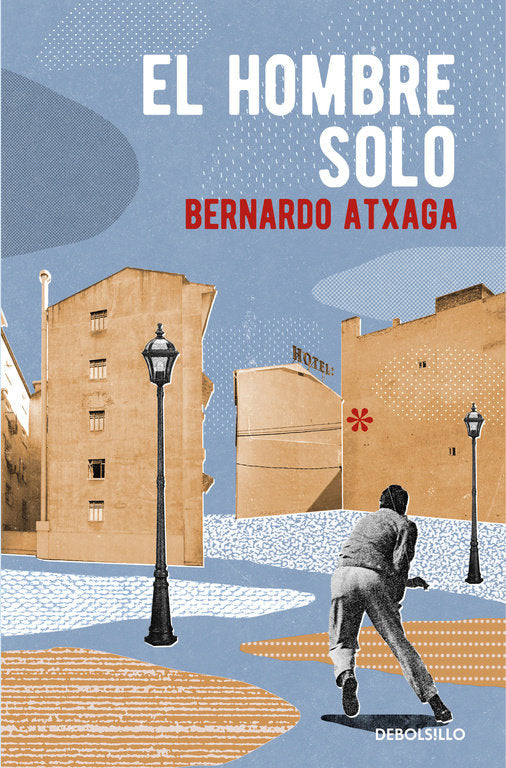 El hombre solo, de Atxaga, Bernardo | portada del libro