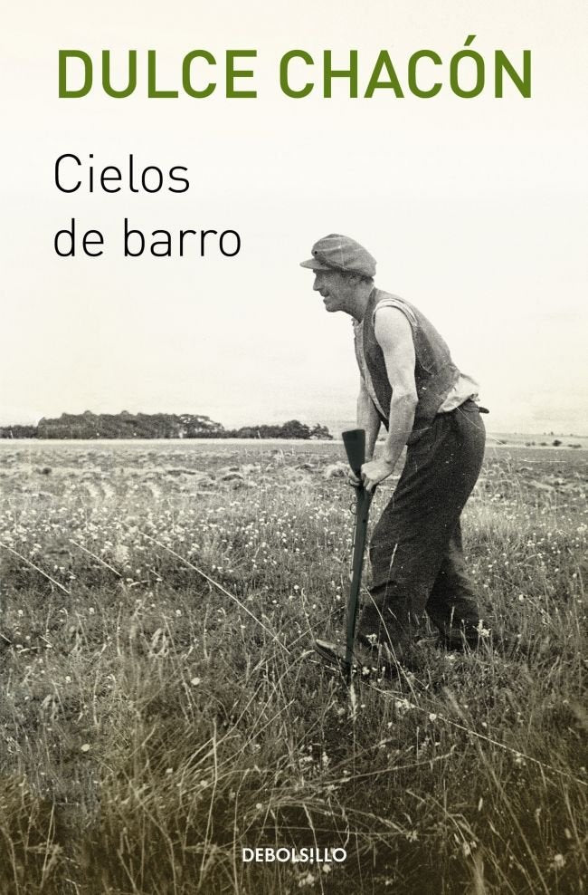 Cielos de barro, de Chacón, Dulce | portada del libro