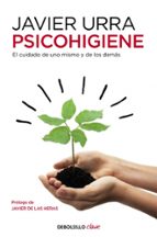 Psicohigiene, de Javier Urra Portillo | portada del libro