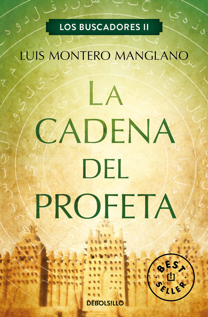 La Cadena del Profeta (Los buscadores 2), de Montero Manglano, Luis | portada del libro