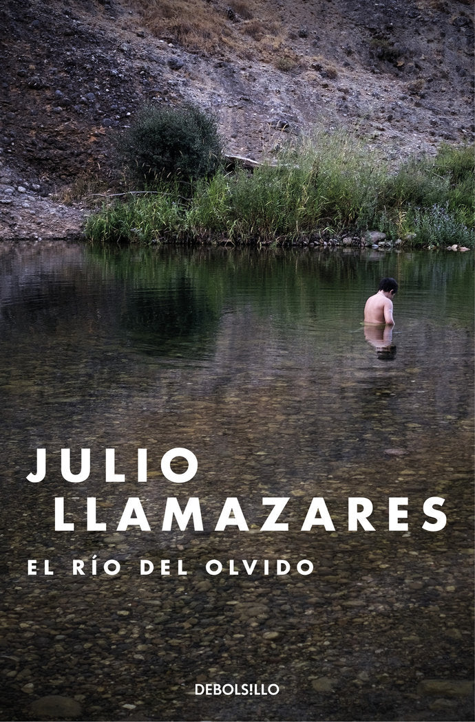 El río del olvido, de Llamazares, Julio | portada del libro
