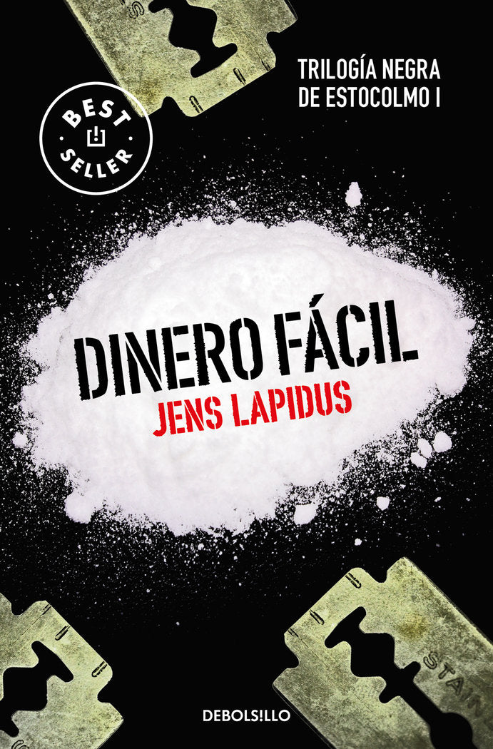 Dinero fácil (Trilogía negra de Estocolmo 1), de Lapidus, Jens | portada del libro