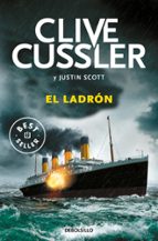 El ladrón (Isaac Bell  5), de Clive Cussler | portada del libro