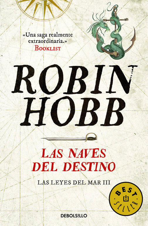 Las naves del destino (Las leyes del mar 3), de Hobb | portada del libro