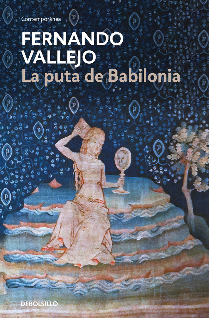 La puta de Babilonia, de Vallejo, Fernando | portada del libro