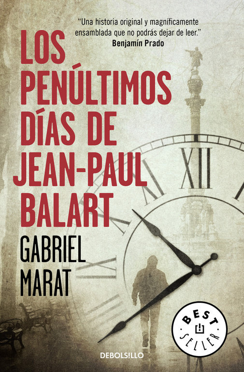 Los penúltimos días de Jean Paul Balart, de Marat, Gabriel | portada del libro