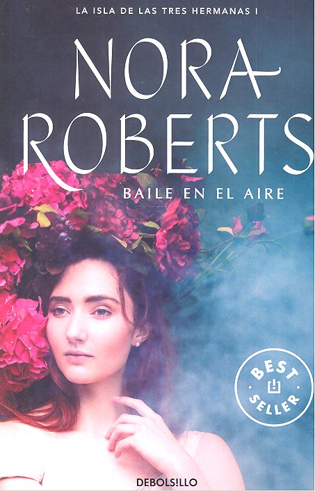 Baile en el aire (La isla de las Tres Hermanas 1), de Roberts, Nora | portada del libro