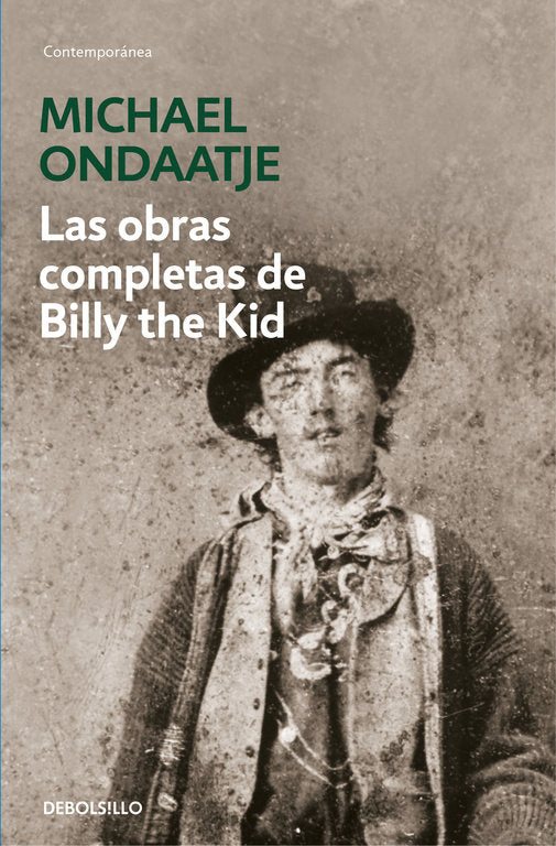 Las obras completas de Billy the Kid, de Ondaatje, Michael | portada del libro