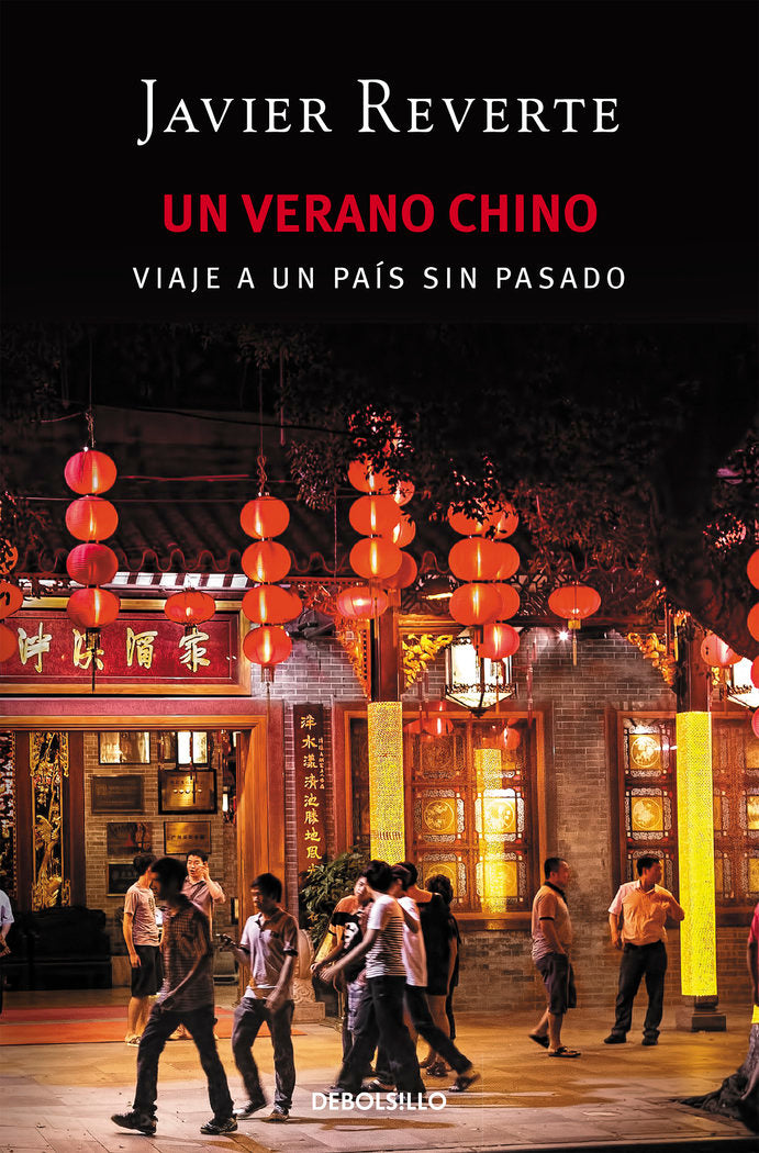Un verano chino, de Reverte, Javier | portada del libro