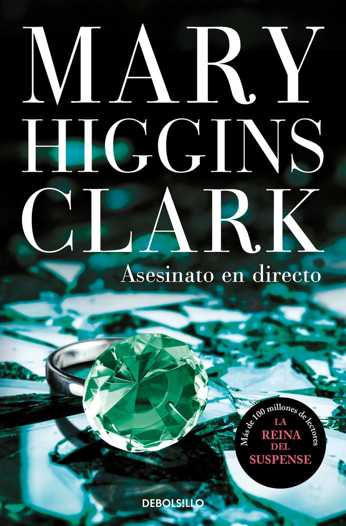Asesinato en directo (Bajo sospecha 1), de Higgins Clark, Mary | portada del libro