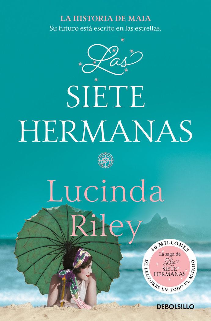 Las siete hermanas (Las Siete Hermanas 1), de Riley, Lucinda | portada del libro