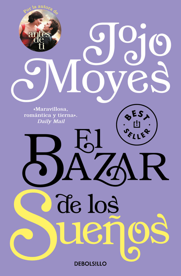 El bazar de los sueños, de Moyes, Jojo | portada del libro