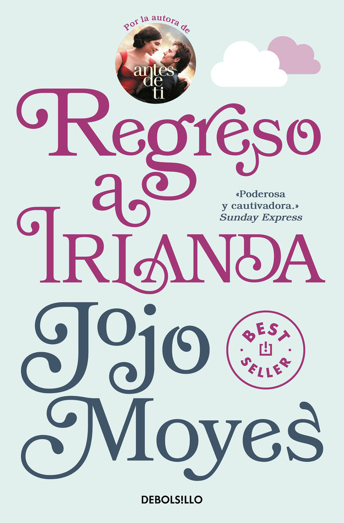 Regreso a Irlanda, de Moyes, Jojo | portada del libro