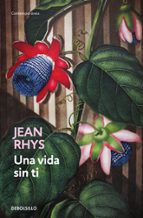 Una vida sin ti, de Jean Rhys | portada del libro