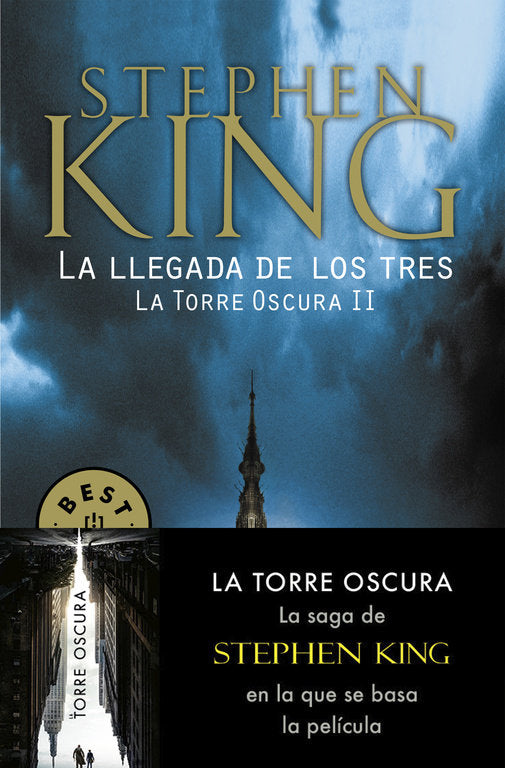 La llegada de los tres (La Torre Oscura 2), de King, Stephen | portada del libro